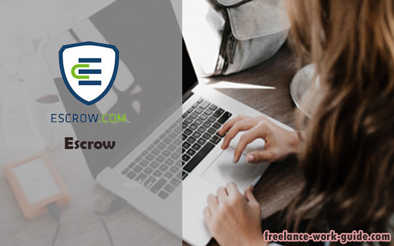 Escrow best tools and apps for freelancers