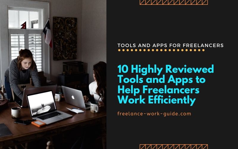 Tools and Apps FOR Freelancers