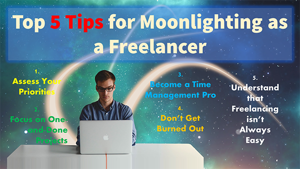 Top Five Tips for Moonlighting as a Freelancer