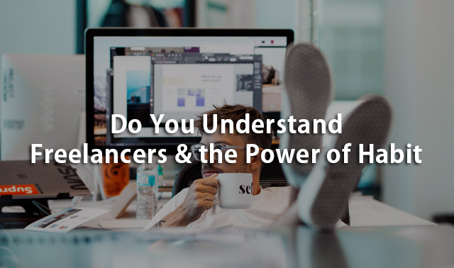 Understand-Freelancers-Power-of-Habit.