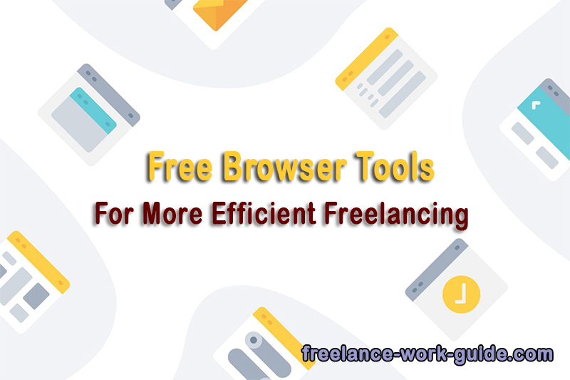 free browser tools for freelancing