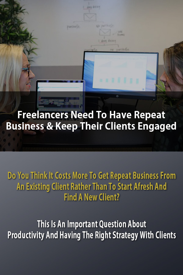 freelancers-need-repeat-business