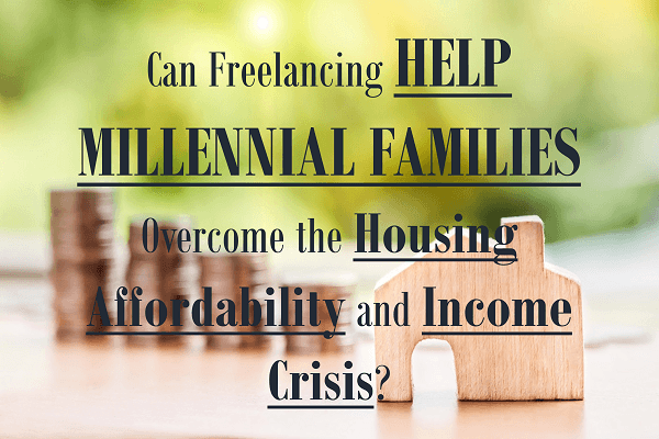 freelancing help millennial families overcome crisis