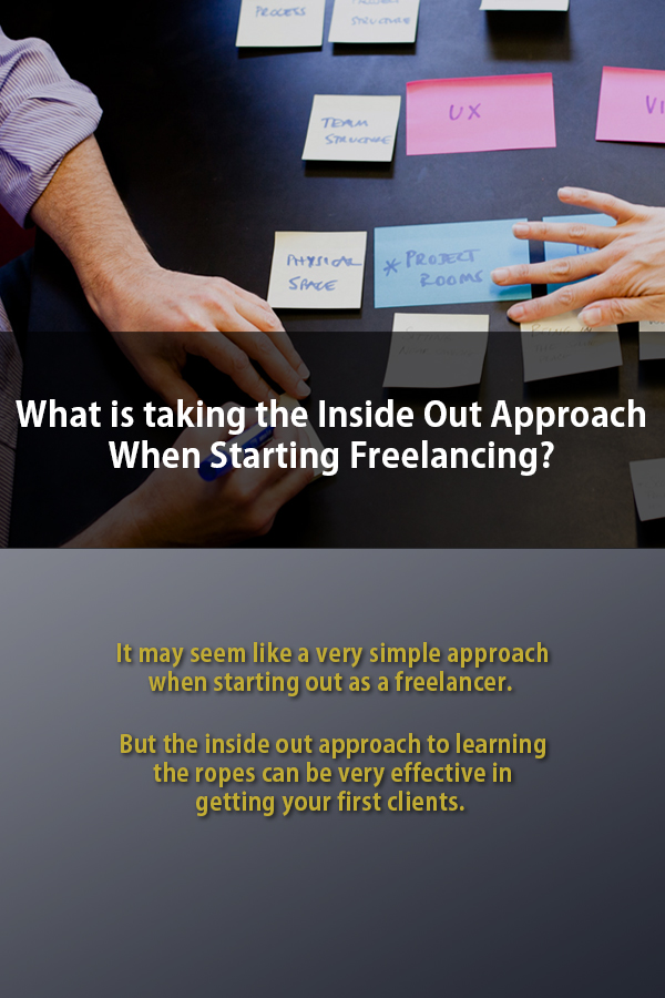inside-out-approach-starting-freelancing