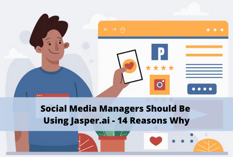 social media managers should be using jasper
