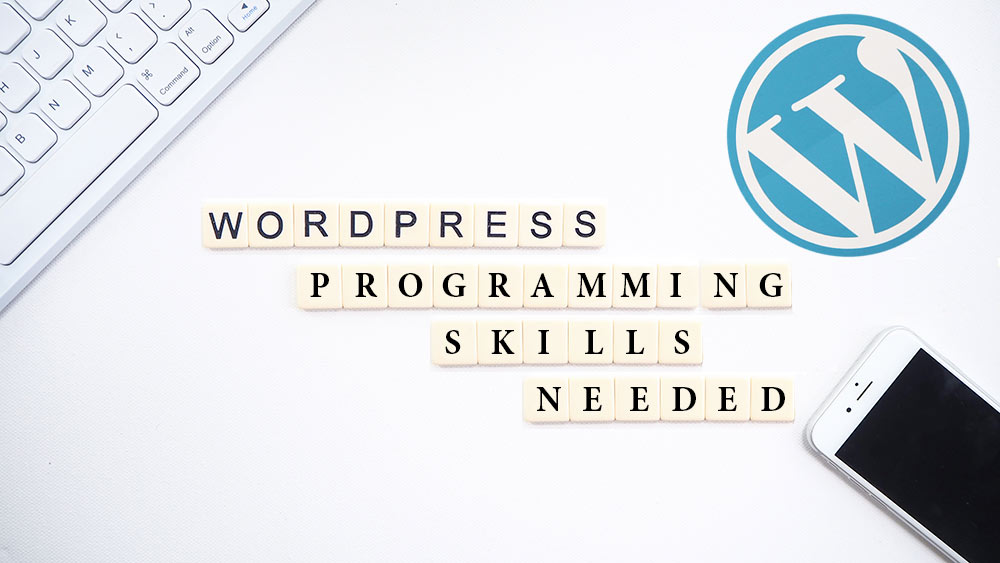 wordpress programming skills